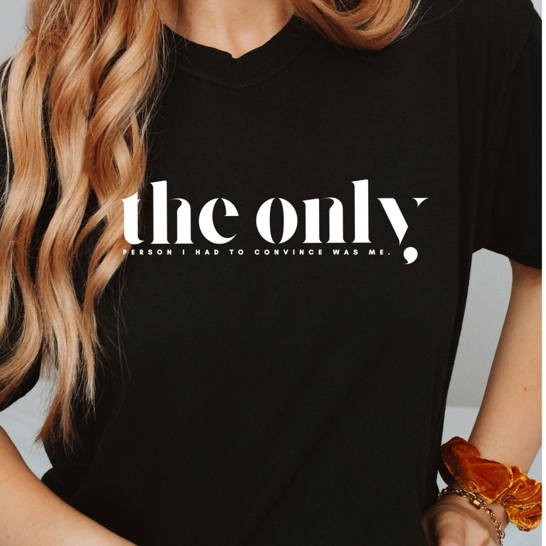 The Only Person T-Shirt