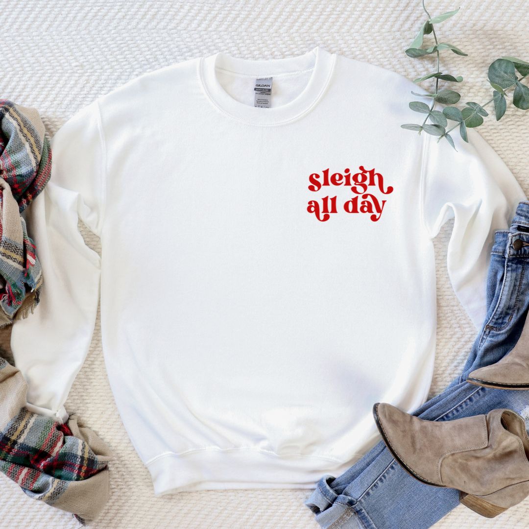 Sleigh All Day Crew