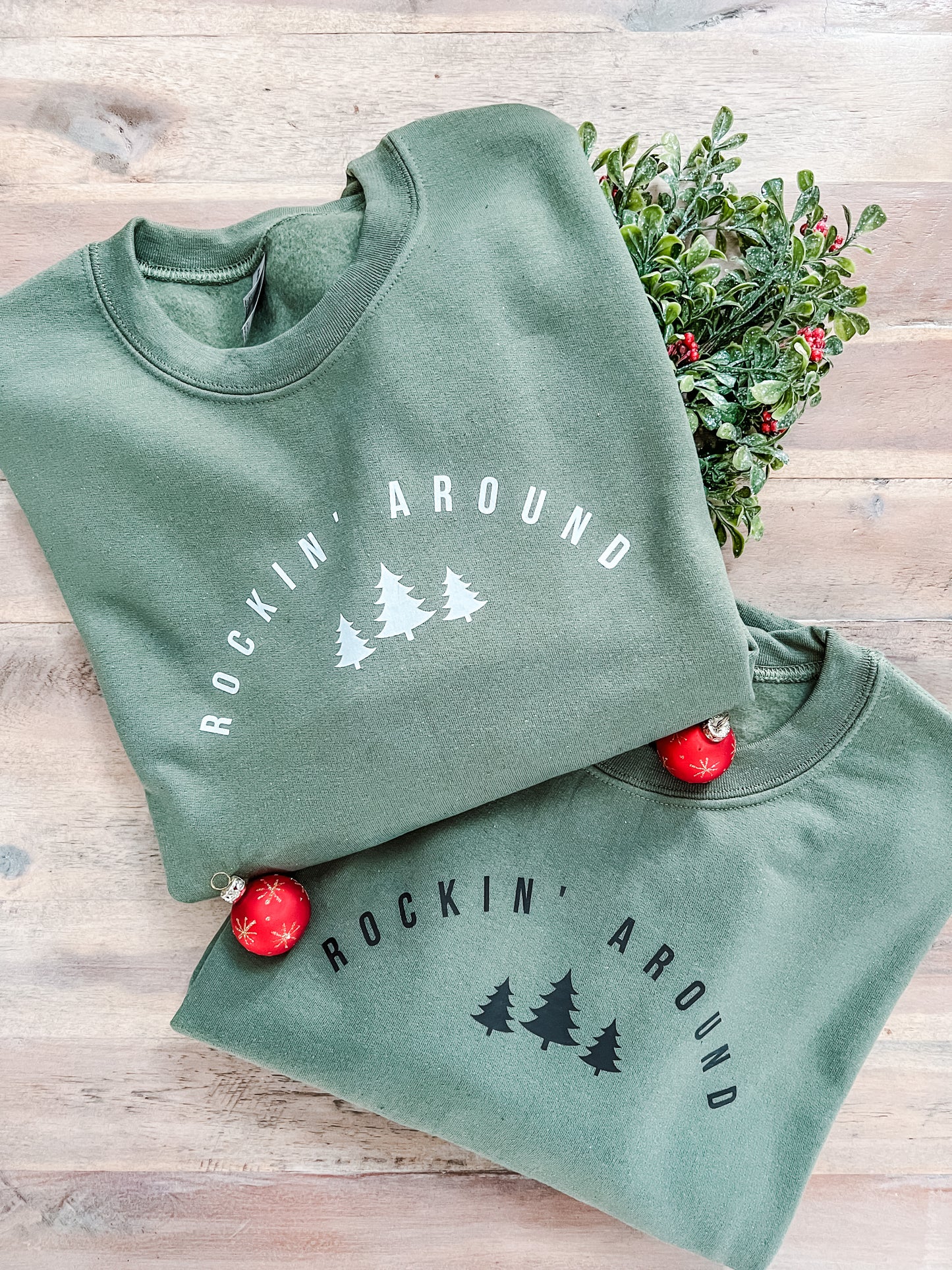 Rockin' Around Sweatshirt