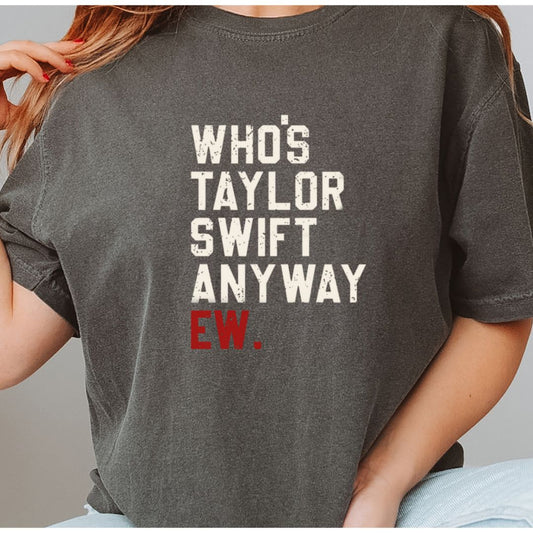 Who's Taylor T-Shirt