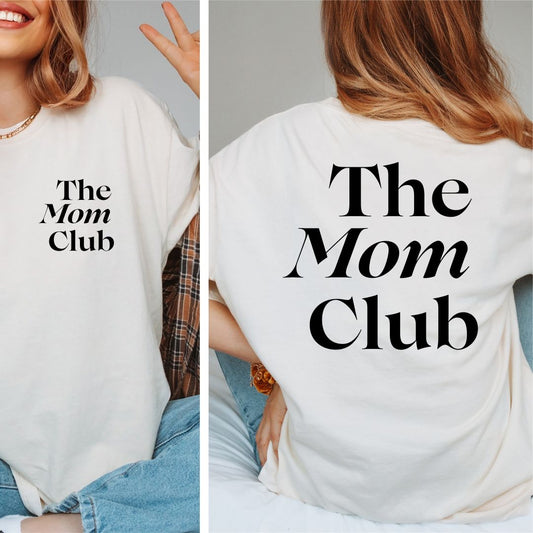 The Mom Club Collection t_Shirt