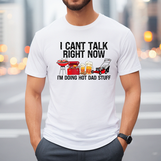 Hot Dad Stuff T-Shirt