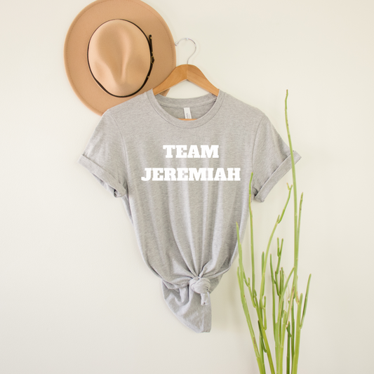 Team Jeremiah T-Shirt