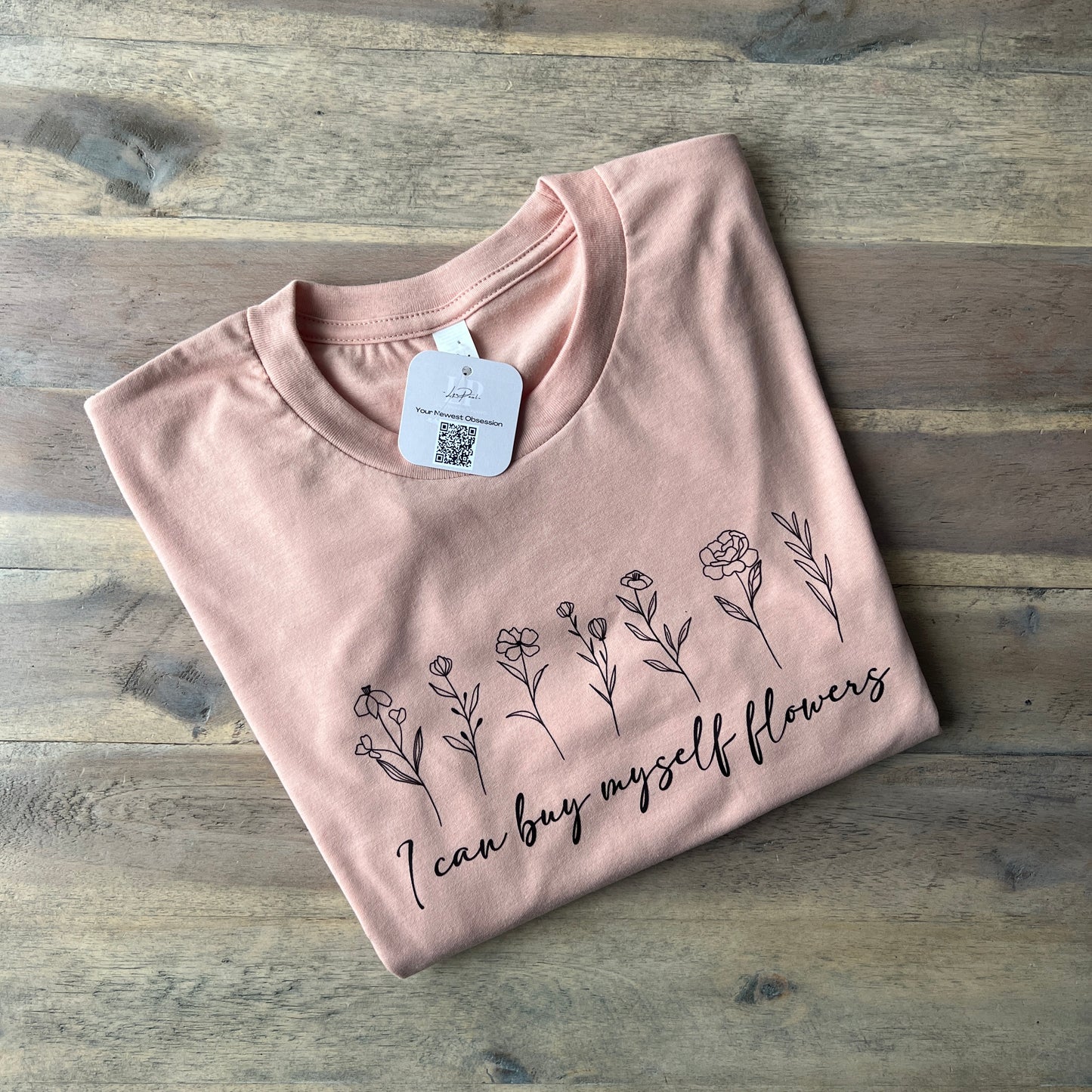 I Can Buy MySelf Flowers T-Shirt